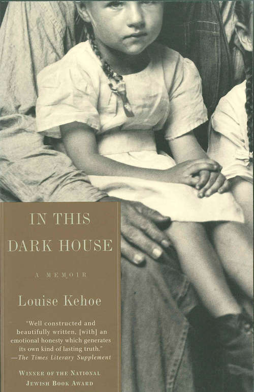 Book cover of In This Dark House: A Memoir