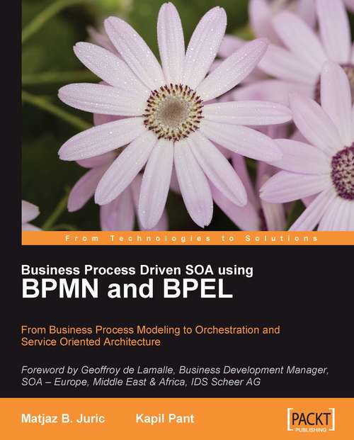 Book cover of Business Process Driven SOA using BPMN and BPEL