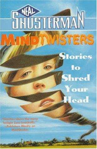 Book cover of Mindtwisters: Stories to Shred Your Head