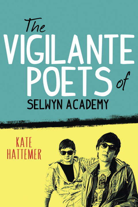 Book cover of The Vigilante Poets of Selwyn Academy