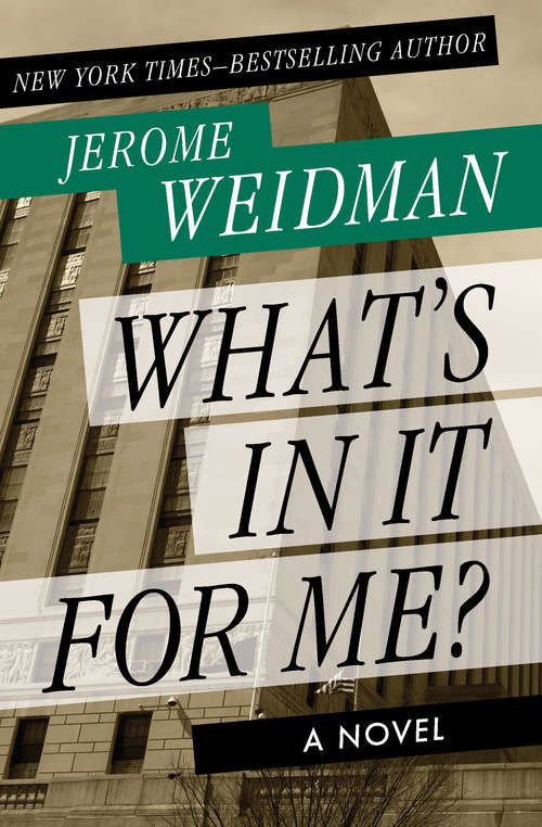 Book cover of What's in It for Me?