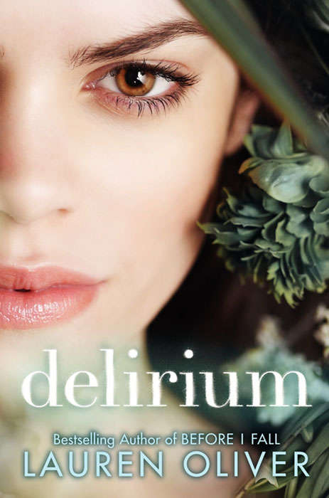 Delirium: The Special Edition (Delirium Trilogy #1)