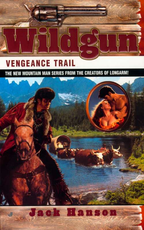 Book cover of Vengeance Trail (Wildgun #2)