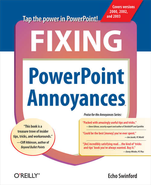 Book cover of Fixing PowerPoint Annoyances: How to Fix the Most Annoying Things About Your Favorite Presentation Program (Annoyances)