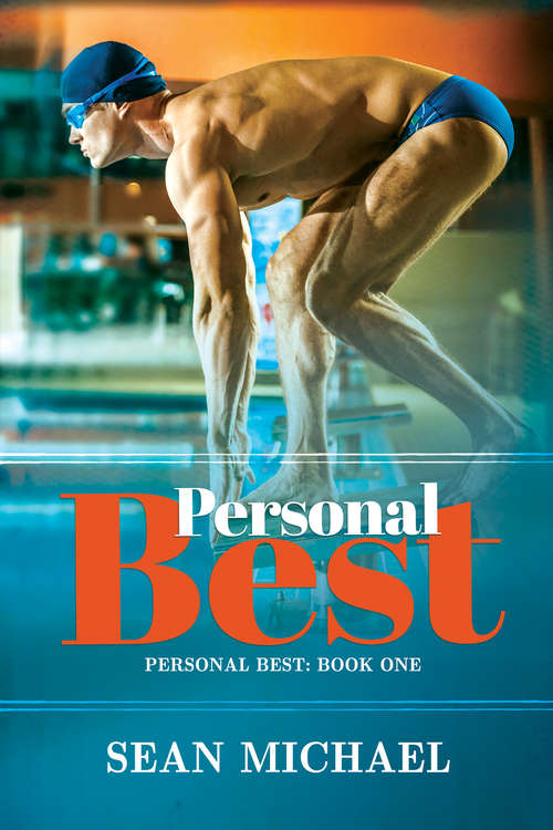 Book cover of Personal Best: Going For The Gold (2) (Personal Best #1)