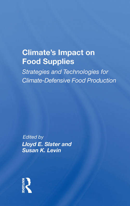 Climate's Impact On Food Supplies