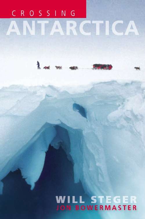 Book cover of Crossing Antarctica