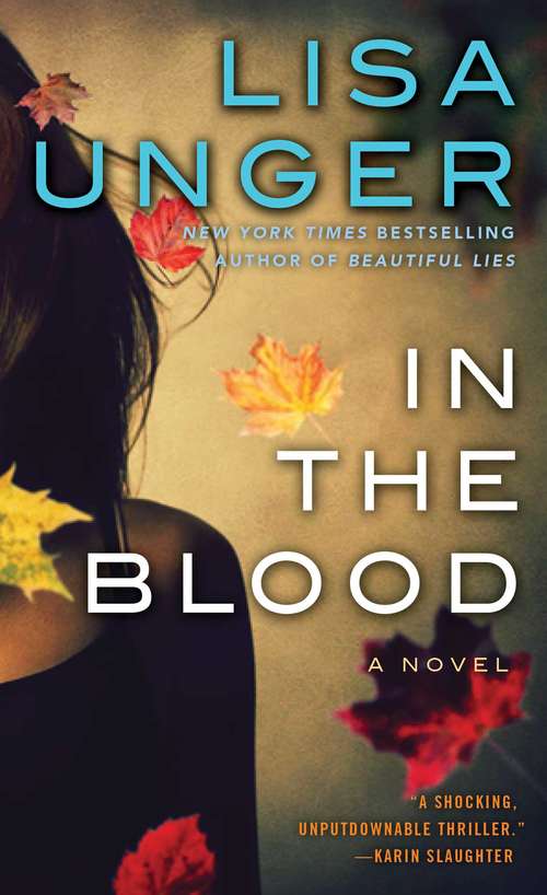 Book cover of In the Blood: A Novel