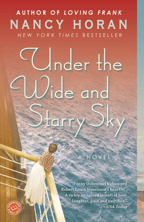 Under the Wide and Starry Sky: A Novel