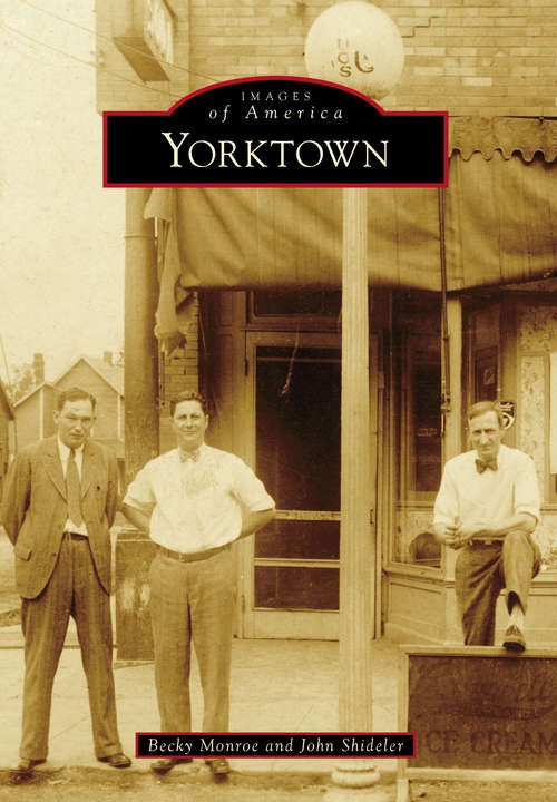 Book cover of Yorktown (Images of America)