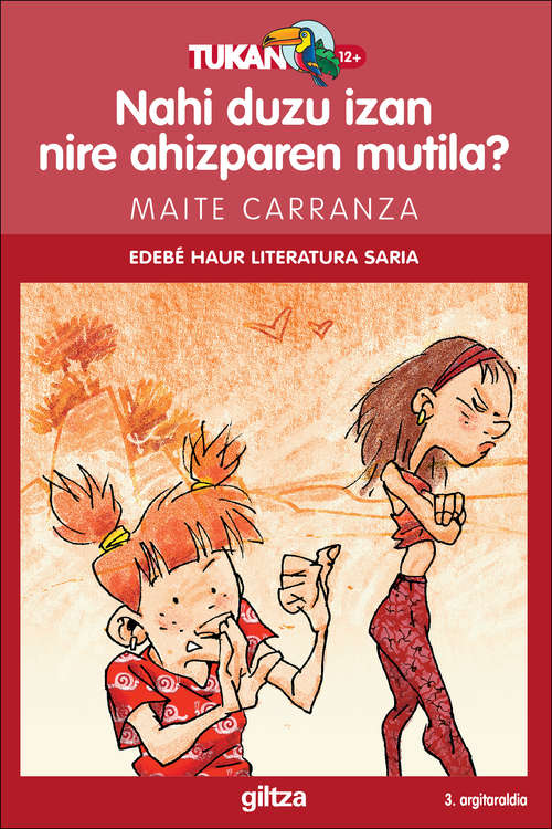 Book cover of NAHI DUZU IZAN NIRE AHIZPAREN MUTILA?