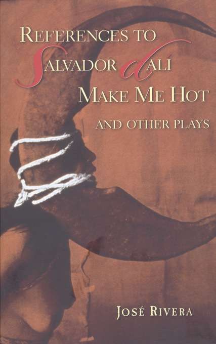 Book cover of References to Salvador Dalí Make Me Hot and Other