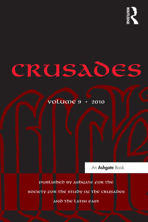 Crusades: Volume 9 (Crusades)