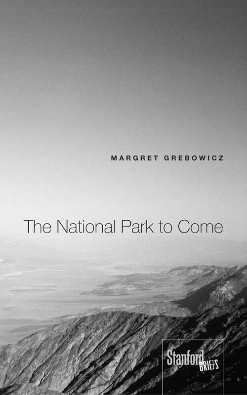 Book cover of The National Park to Come