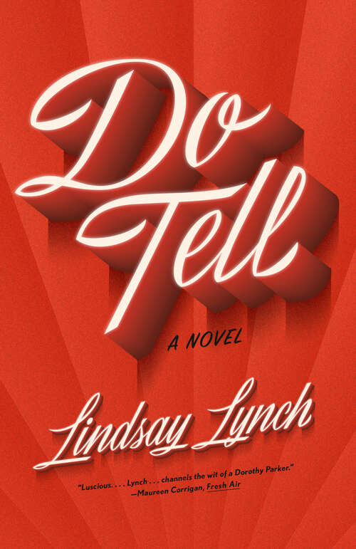 Book cover of Do Tell: A Novel