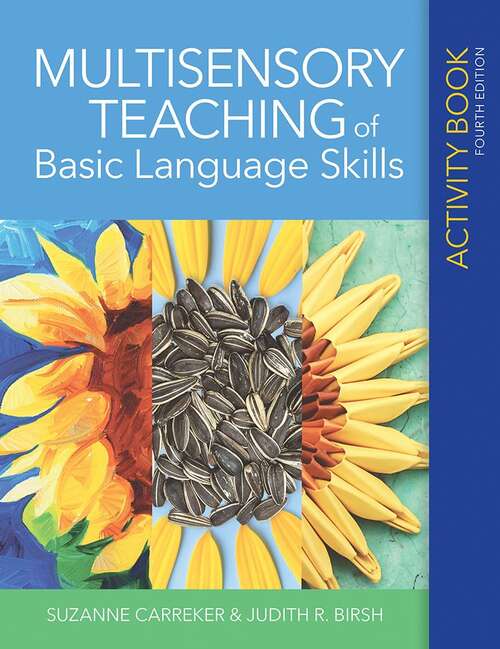 Multisensory Teaching of Basic Language Skills: Activity Book