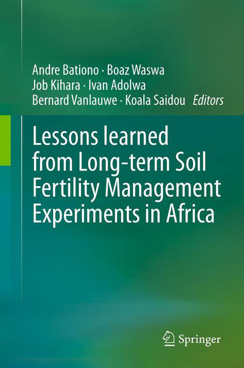 Book cover of Lessons learned from Long-term Soil Fertility Management Experiments in Africa