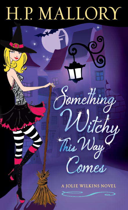 Book cover of Something Witchy This Way Comes