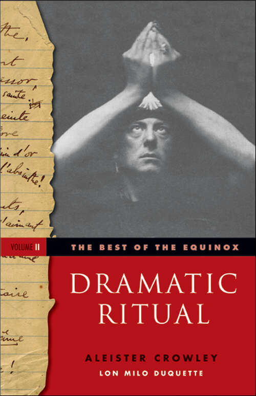 Book cover of The Best of the Equinox, Dramatic Ritual, Volume II (The Best of the Equinox)