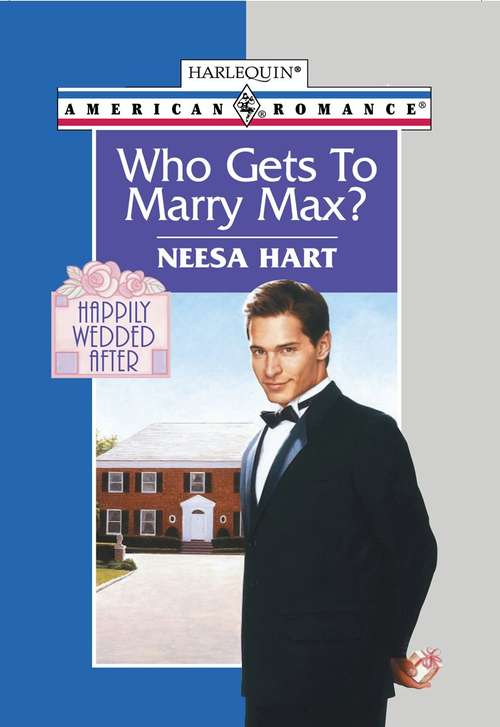 Book cover of Who Gets To Marry Max?