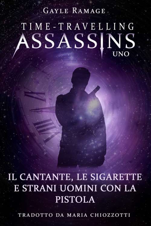 Book cover of Il cantante, le sigarette e strani uomini con la pistola