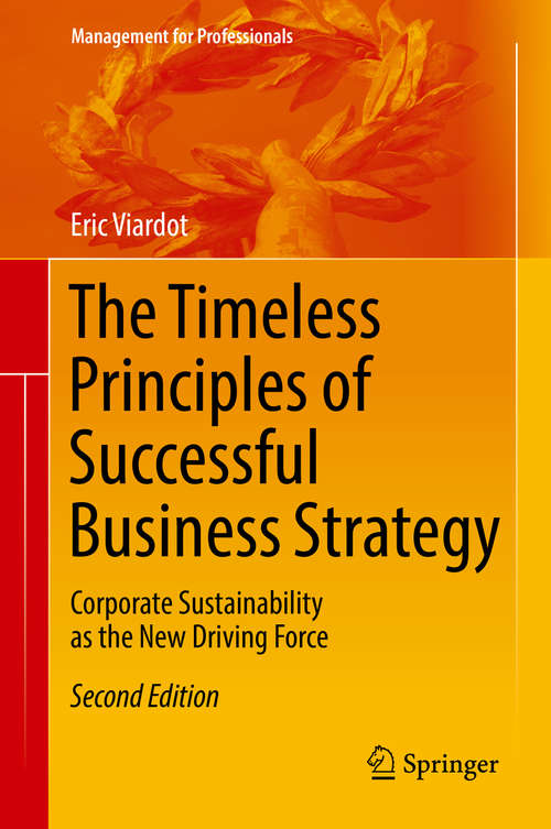 Book cover of The Timeless Principles of Successful Business Strategy