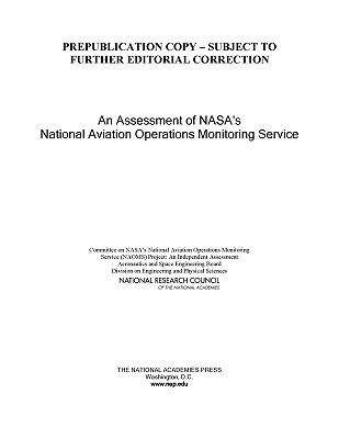 Book cover of An Assesment of NASA's National Aviation Operations Monitoring Service