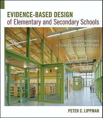 Book cover of Evidence-Based Design of Elementary and Secondary Schools