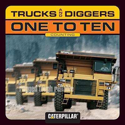 Book cover of Trucks and Diggers One to Ten Counting