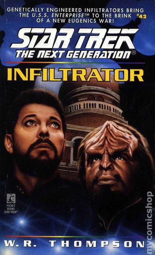 Book cover of Infiltrator: Infiltrator (Star Trek: The Next Generation #42)