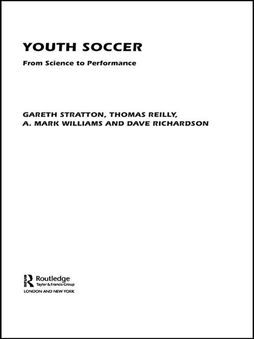 Youth Soccer: From Science to Performance