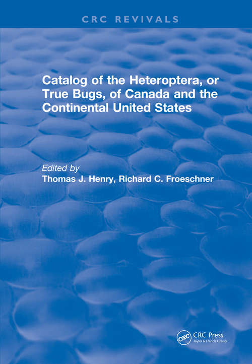 Book cover of Catalog of the Heteroptera or True Bugs, of Canada and the Continental United States
