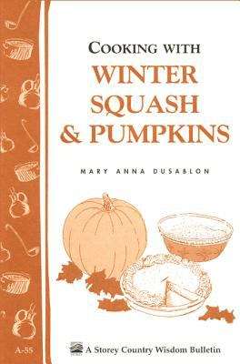 Book cover of Cooking With Winter Squash And Pumpkins