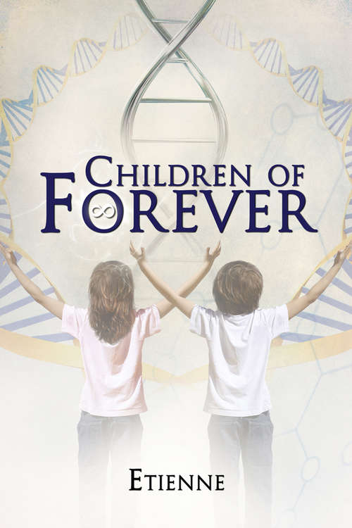 Book cover of Children of Forever
