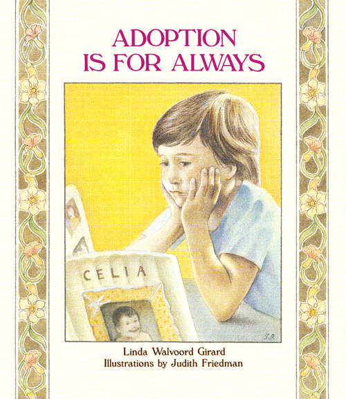 Book cover of Adoption Is for Always
