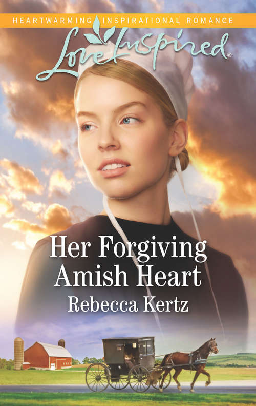Her Forgiving Amish Heart: Her Forgiving Amish Heart His Surprise Son The Firefighter's Twins (Women of Lancaster County)
