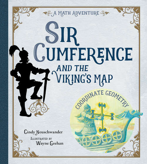 Book cover of Sir Cumference and the Viking's Map (Sir Cumference)