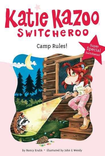 Book cover of Camp Rules! (Katie Kazoo Switcheroo Super Special #5)
