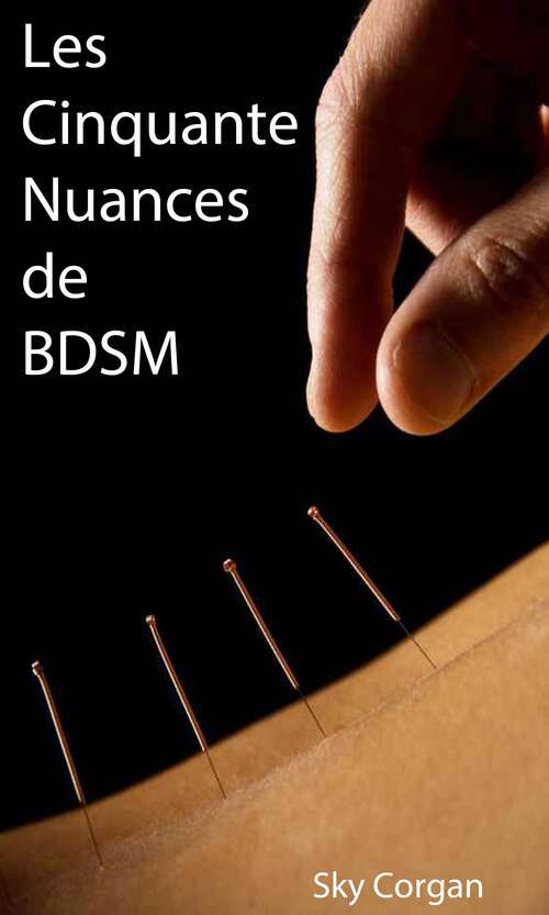 Book cover of Les Cinquante Nuances de BDSM