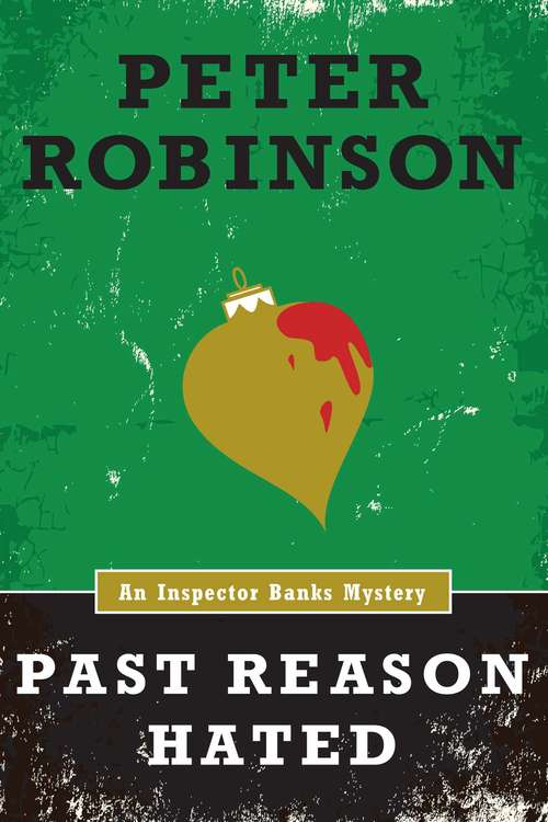 Book cover of Past Reason Hated (Inspector Banks #5)