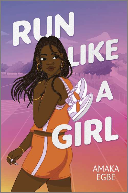 Book cover of Run Like a Girl (Original)