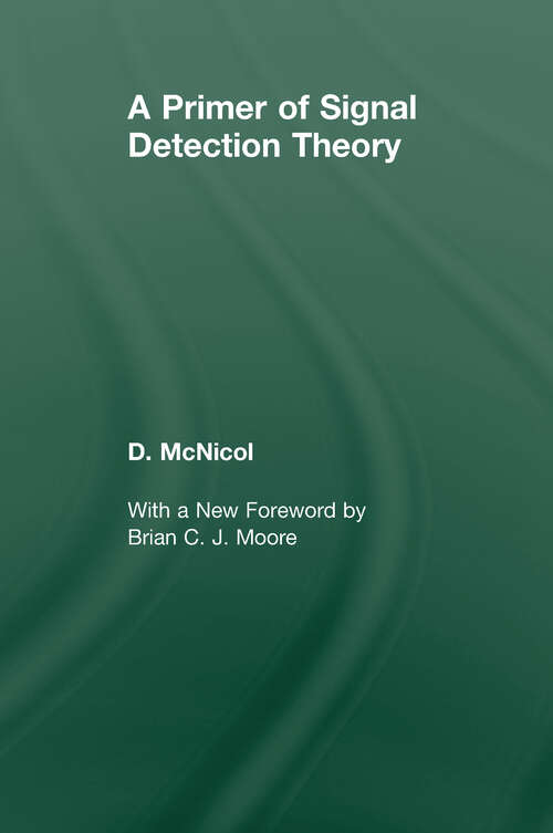 Book cover of A Primer of Signal Detection Theory
