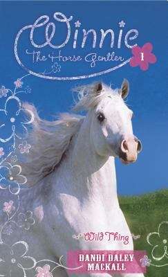 Book cover of Wild Thing (Winnie the Horse Gentler #1)