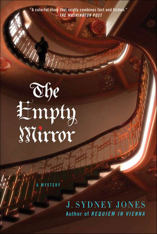 Book cover of The Empty Mirror: A Mystery (The Viennese Mysteries #1)