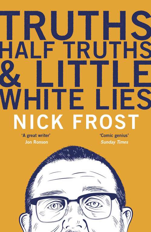 Book cover of Truths, Half Truths and Little White Lies