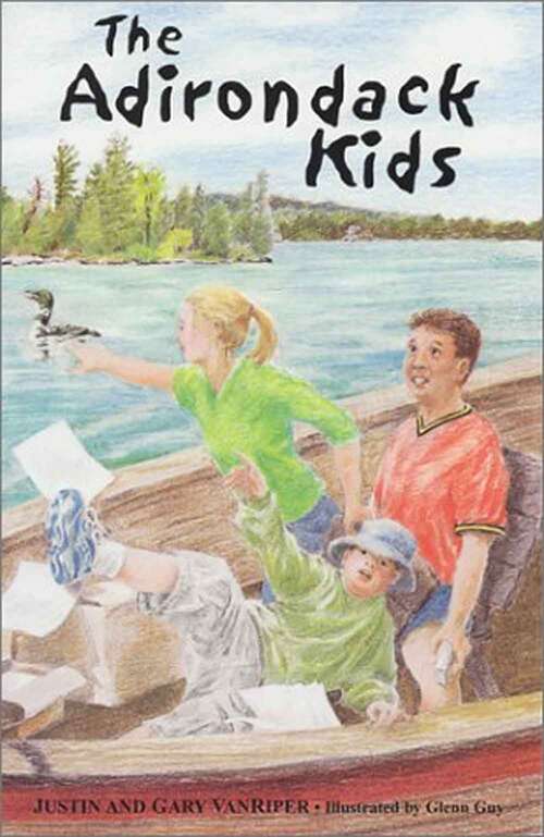 Book cover of The Adirondack Kids (The Adirondack Kids series #1)