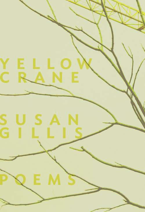 Book cover of Yellow Crane