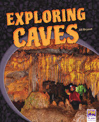 Book cover of Exploring Caves (Into Reading, Level T #33)