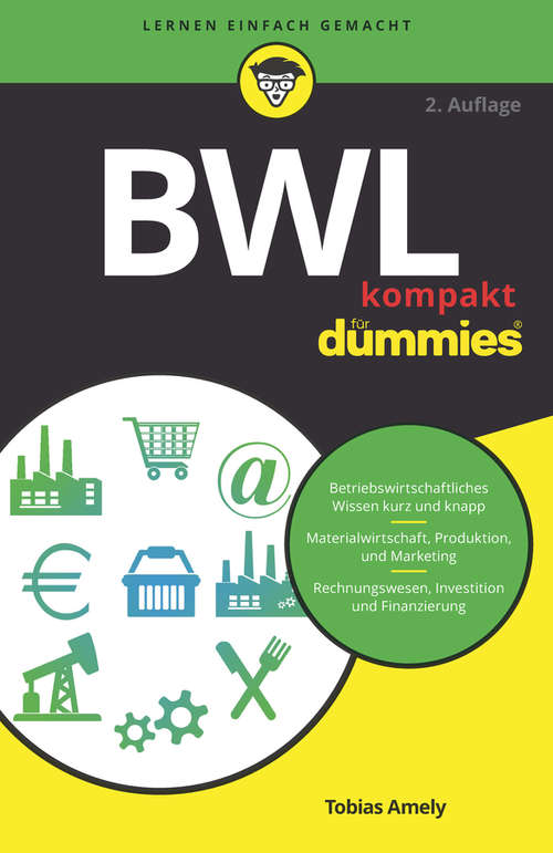 Book cover of BWL kompakt für Dummies (2. Auflage) (Für Dummies)
