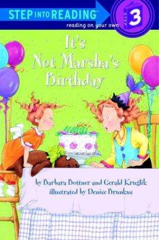 Book cover of It's Not Marsha's Birthday